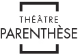 Théâtre Parenthèse